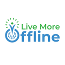 Live More Offline