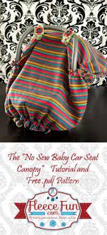 No Sew Baby Car Seat Canopy Tent How To