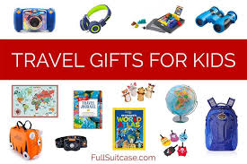 21 fun travel gifts for kids that they