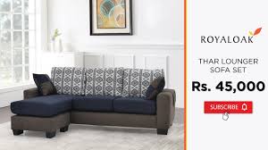 royaloak thar fabric lounger sofa