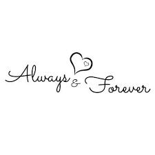 Here is a collection of the best ones. Always And Forever Quotes Quotes Heart