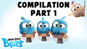 Angry Birds Blues | Compilation Part 1 - Ep1 to Ep10 - YouTube