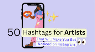 50 hashs for artists that will make