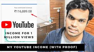 my you income from 1 million views