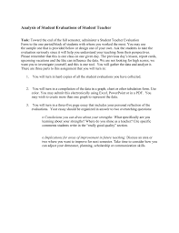 analysis of student evaluations of student teacher analysis of student evaluations of student teacher task toward the end of the fall semester administer a student teacher evaluation form to the one