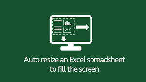 Auto Resize An Excel Spreadsheet To Fill The Screen Excel