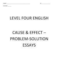 cause effect problem cause effect problem solution essays cause effect problem solution essays cause effect phrases causes the main reason for global warming