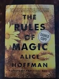 This prompted her to start writing what would be her first book, property of, at the age of 21. The Rules Of Magic Signed First Edition By Alice Hoffman Witches 9781501183331 Ebay
