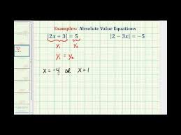 Ex Solving Absolute Value Equations On