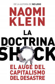 La doctrina del shock - Naomi Klein | PlanetadeLibros