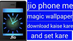 jio phone me magic wallpepar download ...