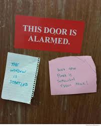 The Door Is Alarmed | WeKnowMemes via Relatably.com