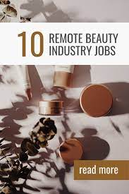 top 10 remote beauty industry jobs to