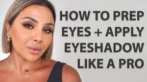 prep your eyes and then apply eyeshadow