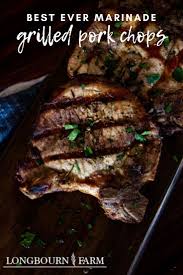 best grilled pork chop marinade