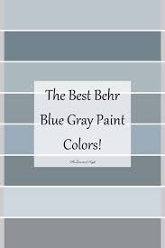 The Best Behr Blue Gray Paint Colors