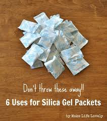 silica gel packets 50 surprising ways