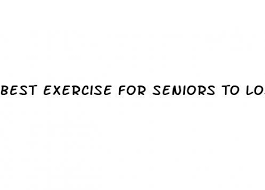best exercise for seniors to lose belly