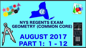 Nys Geometry Common Core August 2017 Regents Exam Part 1 S 1 12 Answers