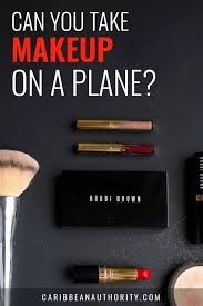 can you take makeup on a plane what