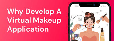 virtual makeup app why choose virtual