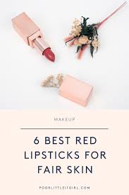 the best red lipstick for fair skin