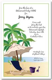 A roast of sorts (all in fun with good things and great memories) took place and stories from friends and family who attended let us all see. Kick Back Beach Invitation Tropical Party Invitations
