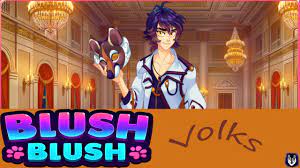 Blush Blush Part 4. Volks turns from a wolf to a hunk. There are spoilers  as well. (Steam Version) - YouTube