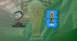 World Cup 2026 Qualification AFC. Schedule and results | Dailysports