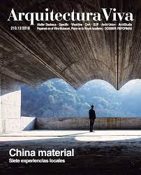 Arquitectura Viva 210 - Material China Seven Local Experiences | Arquitectura  Viva