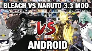 Bleach Vs Naruto 3.3 NEW MOD 240+ Characters for Android - Tutorial -  YouTube