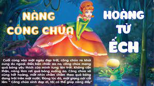 NÀNG CÔNG CHÚA VÀ HOÀNG TỬ ẾCH - TRUYỆN CỔ TÍCH HAY NHẤT - YouTube