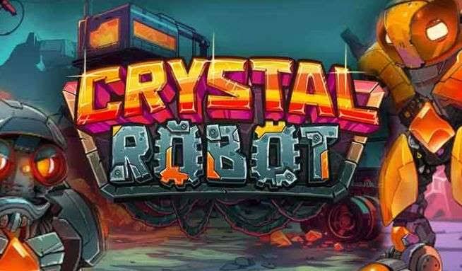 Crystal Robot Slot & Free Demo| Play With The Highest RTP