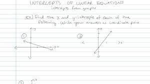 Intercepts Of Linear Equations Math