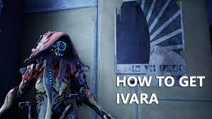 A warframe expected to be crafted later into the game. How To Get Ivara 2021 Ivara Farm Guide Warframe School