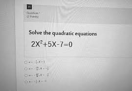 Solve The Quadratic Equation 2x 2
