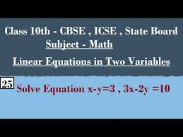 solve equation x y 3 3x 2y 10 you