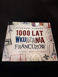 1000 lat wkurzania Francuzów (audio CD) | Częstochowa | Kup teraz na  Allegro Lokalnie
