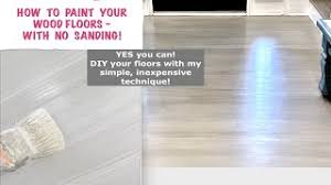 to paint your wood floors no sanding