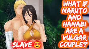 What If Naruto And Hanabi Are A Vulgar Couple? FULL SERIES The Movie  NaruHana Naruto x Hanabi - YouTube
