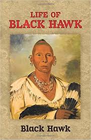 Life of Black Hawk (Native American): Hawk, Black: 9780486281056: Amazon.com: Books