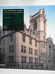 The supreme court has rejected the republican attack on the constitutionality of the affordable care act. The Supreme Court Of The United Kingdom History Art Architecture By Chris Miele