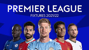 premier league 2021 22 fixtures and