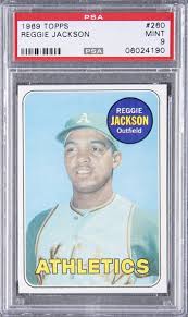 Maybe you would like to learn more about one of these? Lot Detail 1969 Topps 260 Reggie Jackson Rookie Card Psa Mint 9