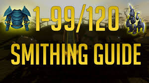 Runescape 3 1 99 120 Smithing Guide 2019