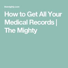 Show Me The Data Getting Your Medical Records 101 Getting
