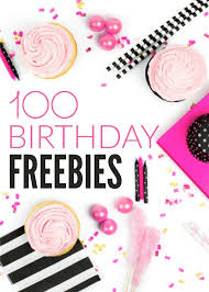 huge list of birthday freebies get