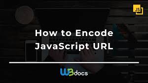 how to encode javascript url