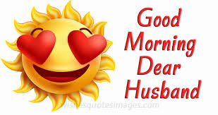 good morning wishes for husband
