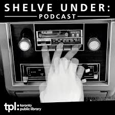 Shelve Under: Podcast